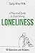 A Practical Guide to Overcoming Loneliness
