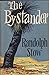 The Bystander