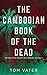 The Cambodian Book Of The Dead
