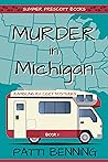 Murder in Michigan by Patti Benning
