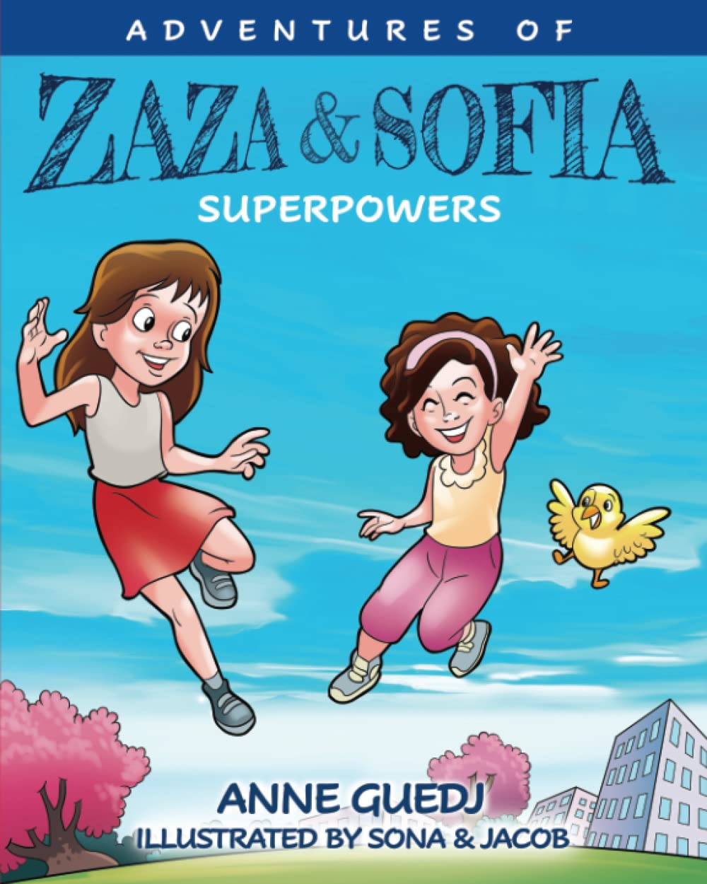 Adventures of Zaza & Sofia: Superpowers (Paperback)