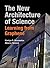 The New Architecture of Science: Learning from Graphene