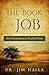 The Book of Job by Jim Halla