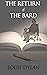 The Return of the Bard: One...