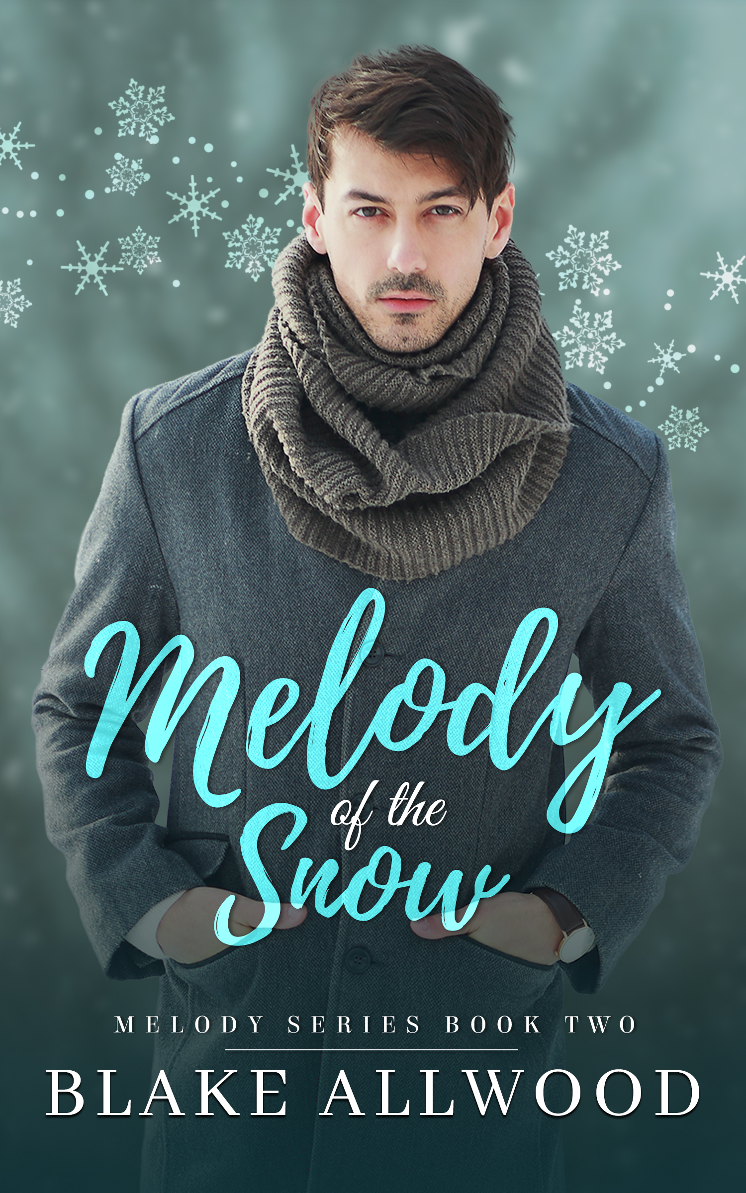 Melody of the Snow (Kindle Edition)