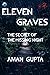 Eleven Graves: The Secret o...