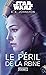 Le Péril de la reine (Star Wars: The Padmé Trilogy, #0)