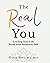 The Real You by Gavin Frye