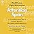 Attention Span: The New Science of Finding Focus and Fighting Distraction in the Digital Age