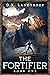 The Fortifier (The Fortifie...