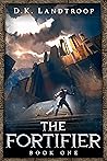 The Fortifier