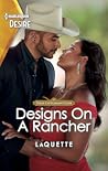 Designs on a Rancher by LaQuette