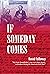 If Someday Comes by David Calloway
