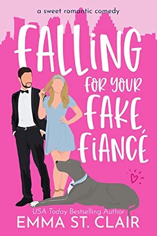 Falling for Your Fake Fiancé (Love Clichés, #3)