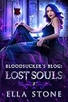 Bloodsucker's Blog by Ella   Stone