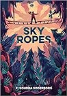 Sky Ropes