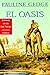 El oasis by Pauline Gedge