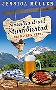 Sauerkraut und Starkbiertod