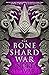 The Bone Shard War (The Drowning Empire #3)