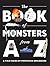 The Book of Monsters from A...