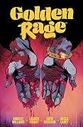 Golden Rage Vol 1