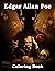 Edgar Allan Poe Coloring Bo...