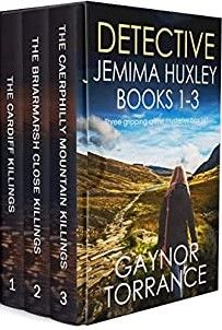 Detective Jemima Huxley Books 1-3: The Cardiff Killings / The Briarmarsh Close Killings / The Caerphilly Mountain Killings (DI Jemima Huxley Thrillers #1)