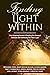 Finding the Light Within: N...