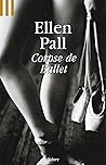 Corpse de Ballet. Corpse de Ballet.