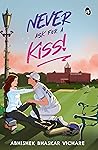 Never Ask For A Kiss