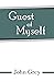 Guest of Myself
