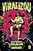 Viralizou