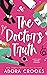 The Doctor's Truth by Adora Crooks