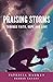 Praising Storms by Patricia Markus