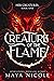 Creature of the Flame (Her ...