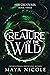 Creature of the Wild (Her C...