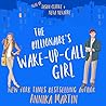 The Billionaire’s Wake-up-call Girl by Annika Martin