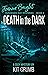 Death in the Dark by Kit Crumb