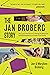 The Jan Broberg Story: The True Crime Story of a Young Girl Abducted and Brainwashed by a Friend of the Family