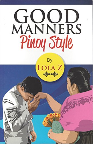 Good Manners: Pinoy Style (Unknown Binding)