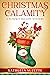 Christmas Calamity by Kathleen Suzette Christmas Calamity by Kathleen Suzette