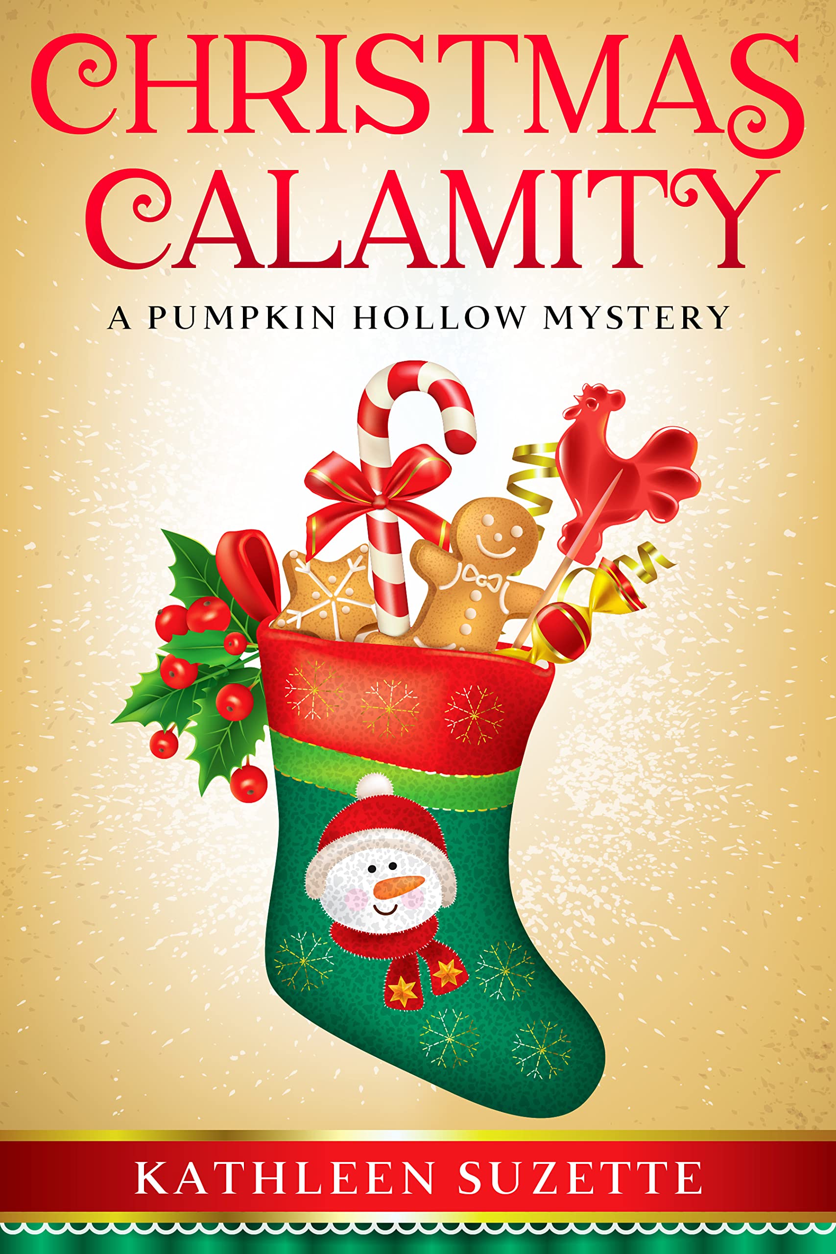 Christmas Calamity (Pumpkin Hollow Mystery #25)