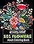 Anxiety relief 101 Flowers ...
