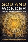 Book cover for God and Wonder: Theology, Imagination, and the Arts