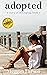 Adopted: Book #1 In The Ado...