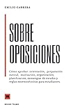 SOBRE OPOSICIONES...