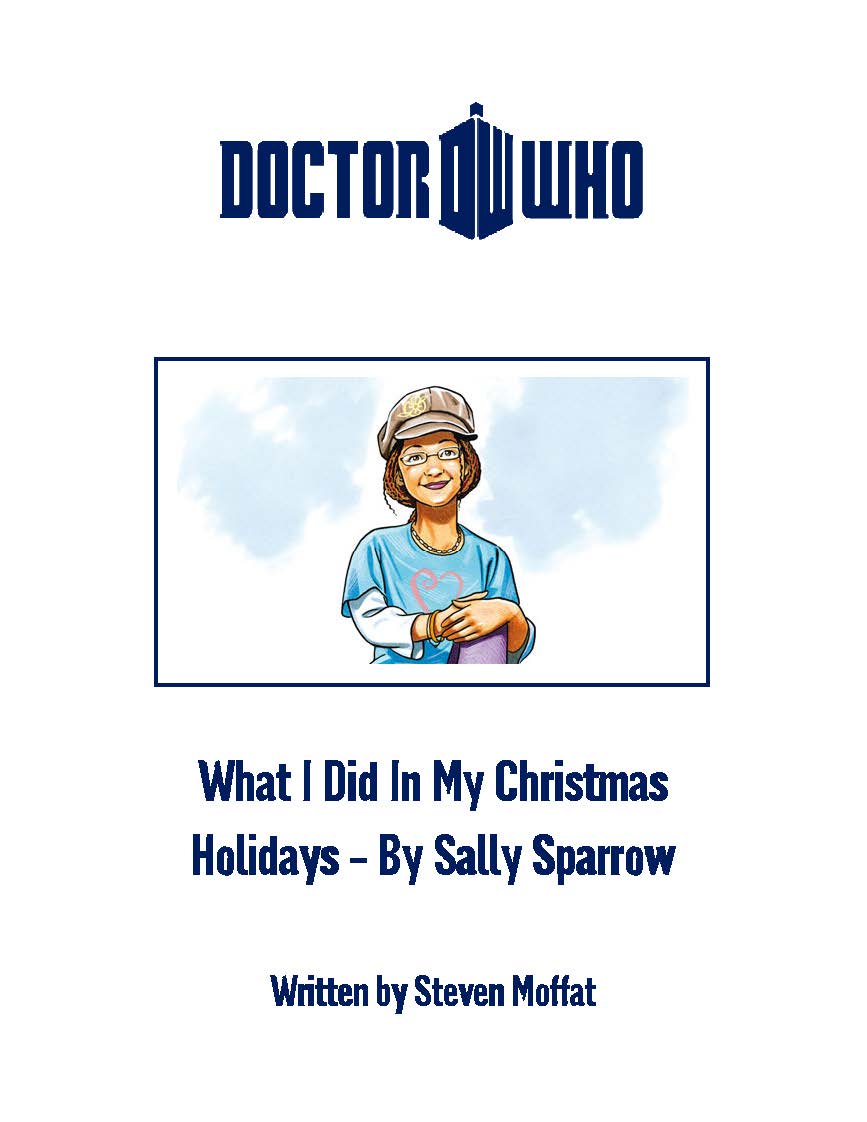 What I Did In My Christmas Holidays By Sally Sparrow