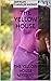 THE YELLOW HOUSE: THE YELLO...