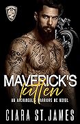 Maverick&#x27;s Kitten (Hunters Creek Archangel&#x27;s Warriors MC, #8) 