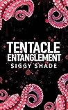 Tentacle Entangle...
